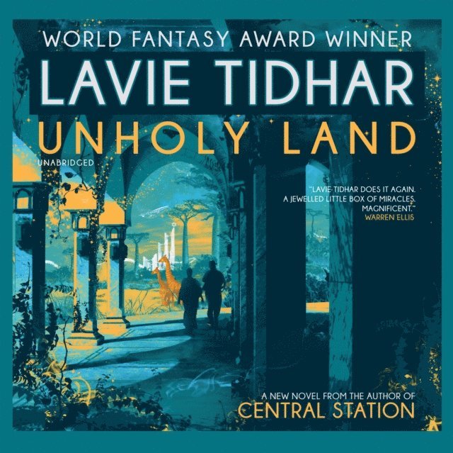 Lavie Tidhar - Unholy Land, Ljudbok