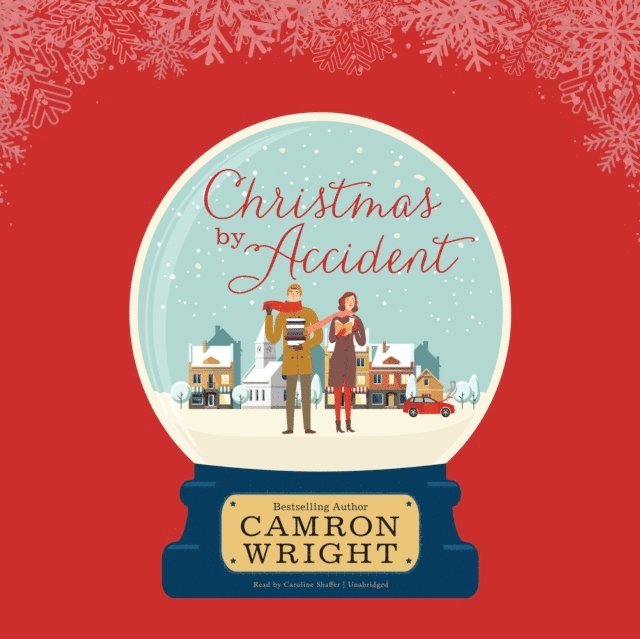 Camron Wright - Christmas by Accident, Ljudbok
