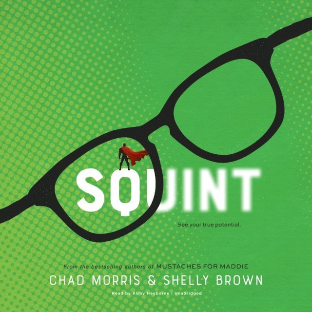Shelly Brown, Chad Morris - Squint, Ljudbok