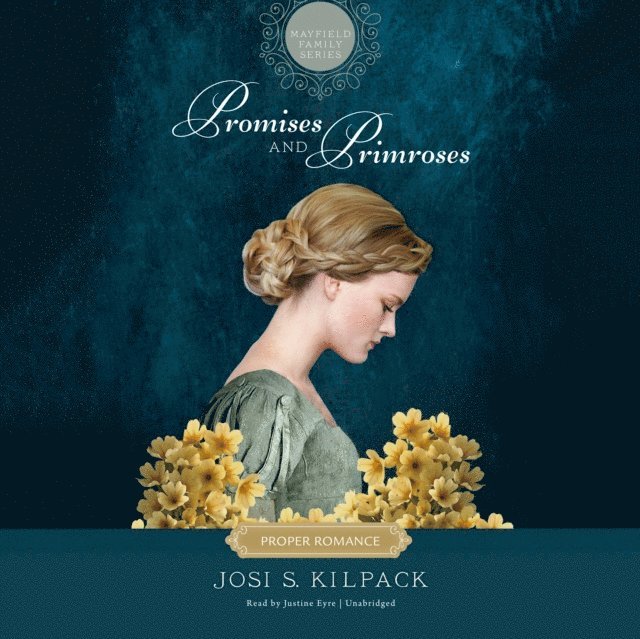 Josi S. Kilpack - Promises and Primroses, Ljudbok