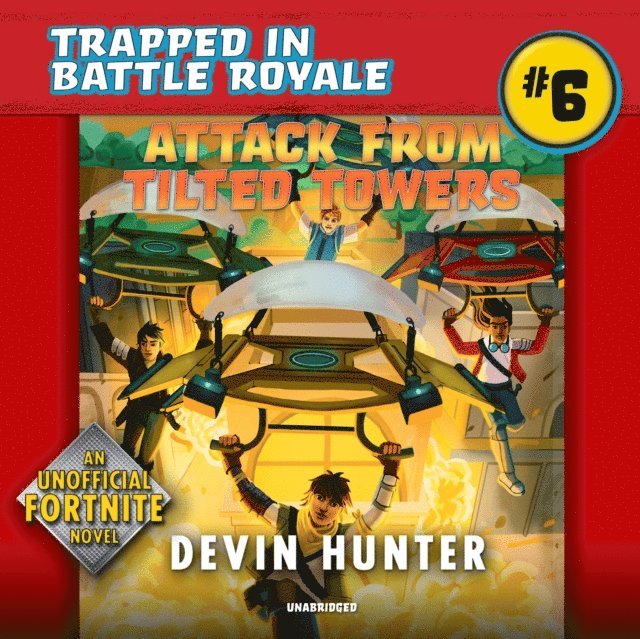 Devin Hunter - Attack from Tilted Towers, Ljudbok