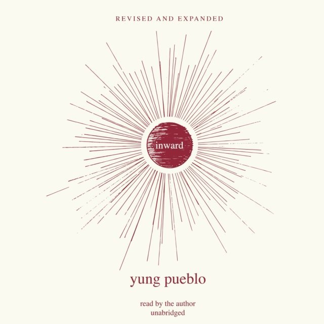 Yung Pueblo - Inward, Ljudbok