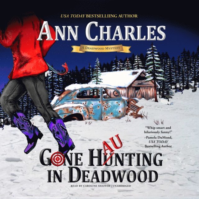 Ann Charles - Gone Haunting in Deadwood, Ljudbok
