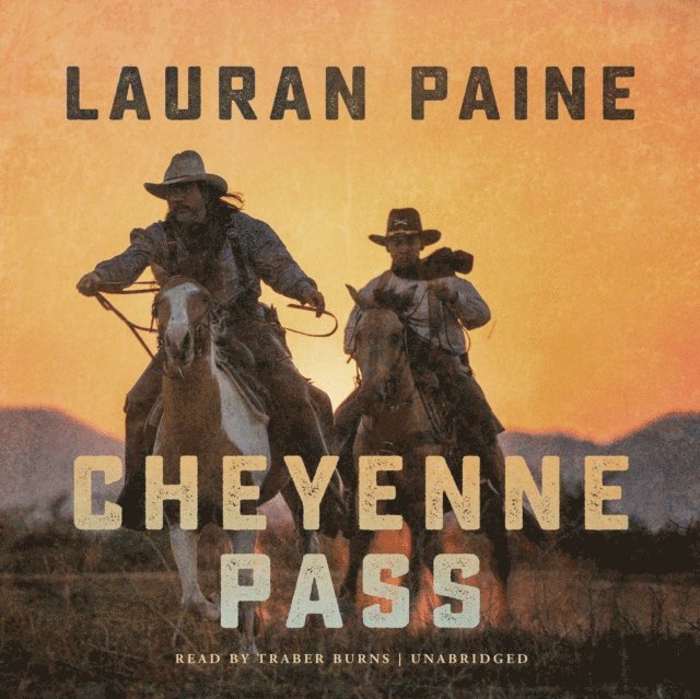 Lauran Paine - Cheyenne Pass, Ljudbok