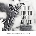 Truth about Grace