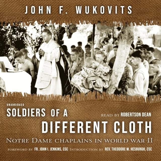 John Wukovits - Soldiers of a Different Cloth, Ljudbok
