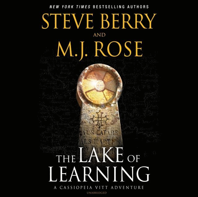 M. J. Rose, Steve Berry - Lake of Learning, Ljudbok