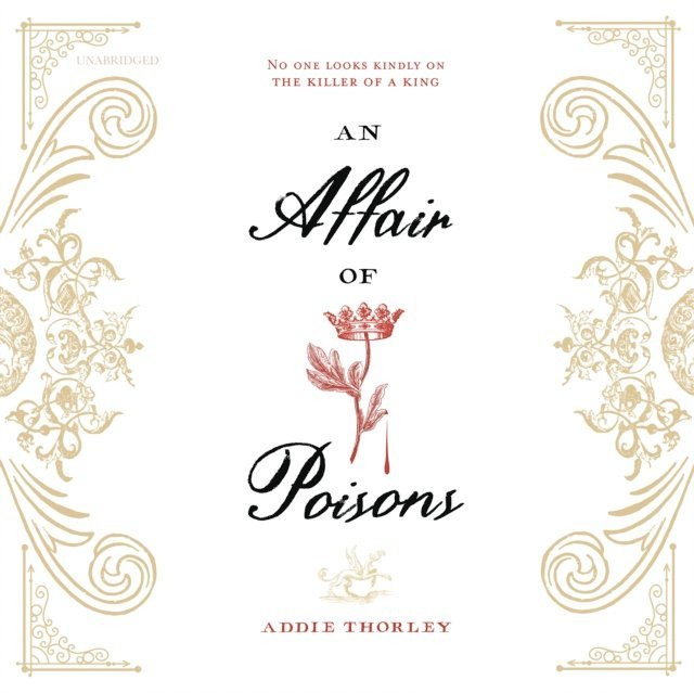Addie Thorley - Affair of Poisons, Ljudbok