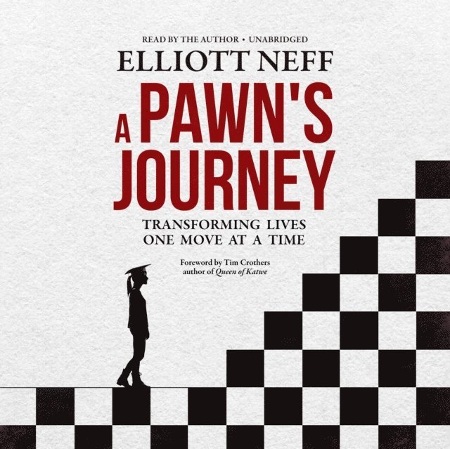 Elliott Neff - Pawn's Journey, Ljudbok