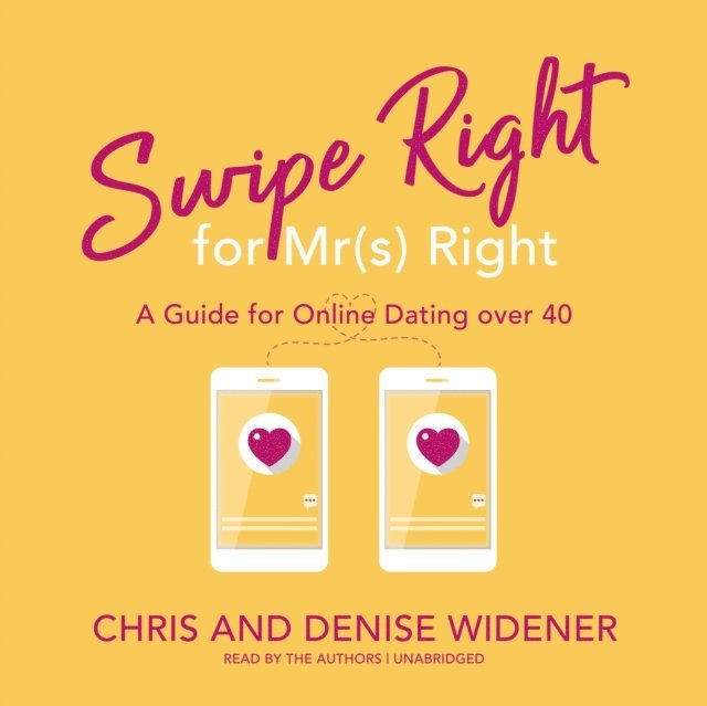 Chris Widener - Swipe Right for Mr(s) Right, Ljudbok