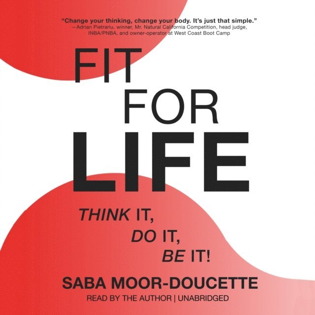 Saba Moor-Doucette - Fit for Life, Ljudbok