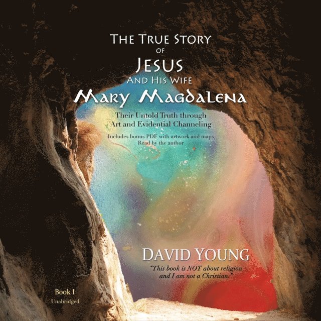 David Young - True Story of Jesus and His Wife Mary Magdalena, Ljudbok