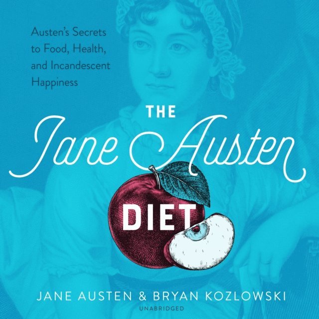 Bryan Kozlowski, Jane Austen - Jane Austen Diet, Ljudbok