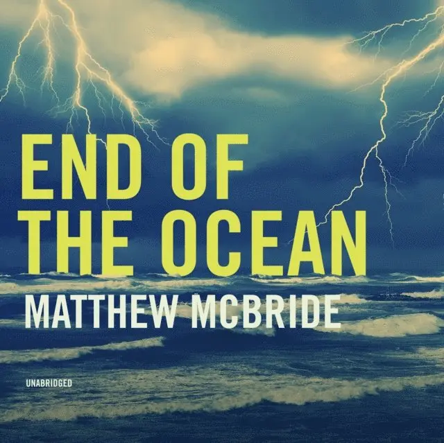 Matthew McBride - End of the Ocean, Ljudbok. Tillgänglighet: Lägg i varukorg