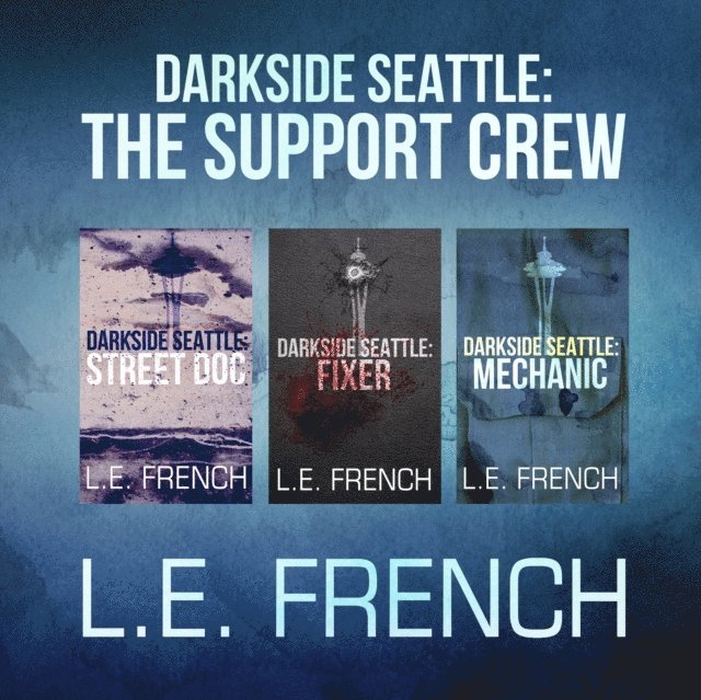 Lee French - Darkside Seattle: The Support Crew, Ljudbok