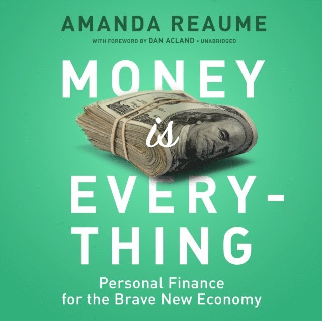 Amanda Reaume - Money Is Everything, Ljudbok