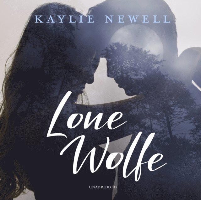 Kaylie Newell - Lone Wolfe, Ljudbok