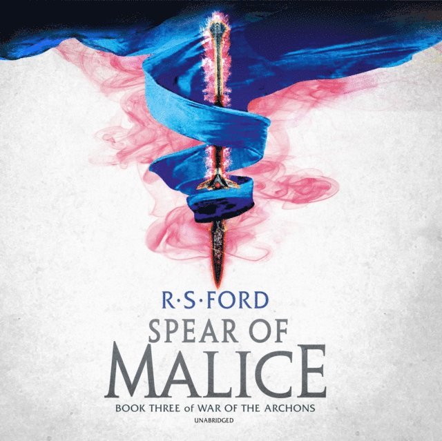 R. S. Ford - Spear of Malice, Ljudbok