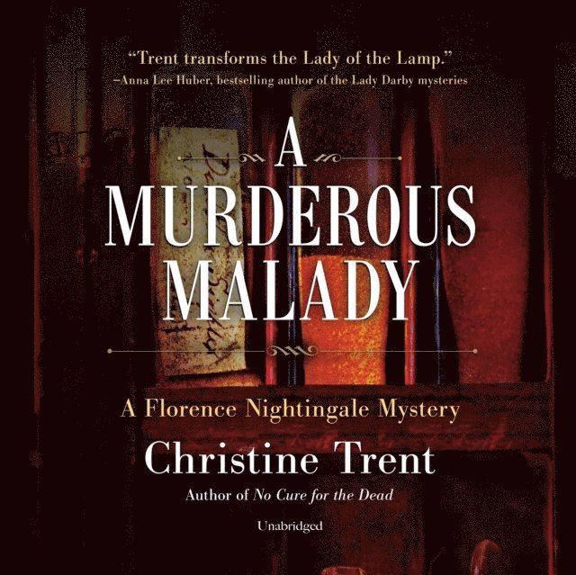 Christine Trent - Murderous Malady, Ljudbok