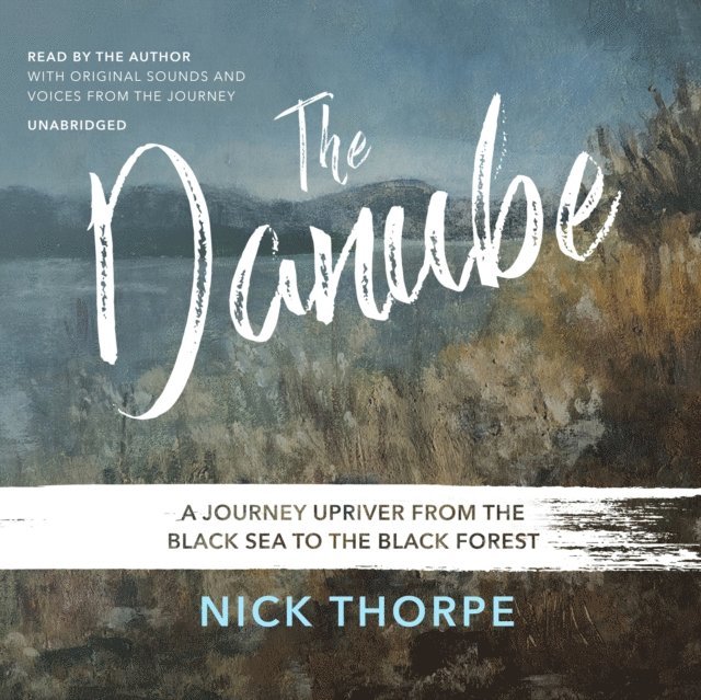 Nick Thorpe - Danube, Ljudbok