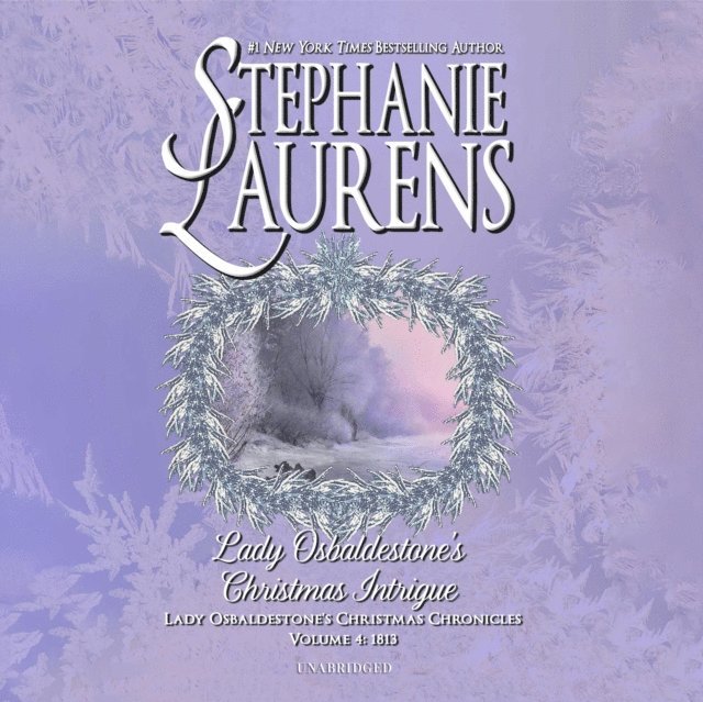 Stephanie Laurens - Lady Osbaldestone's Christmas Intrigue, Ljudbok