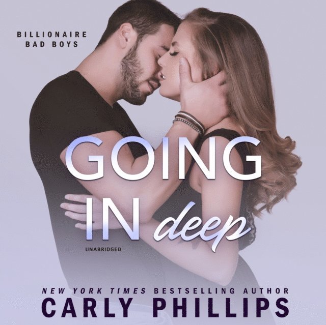 Carly Phillips - Going in Deep, Ljudbok