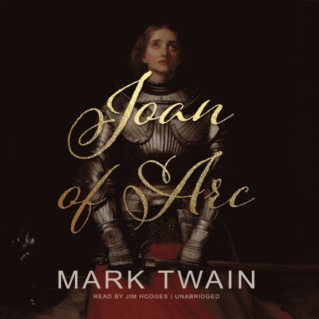 Mark Twain - Joan of Arc, Ljudbok