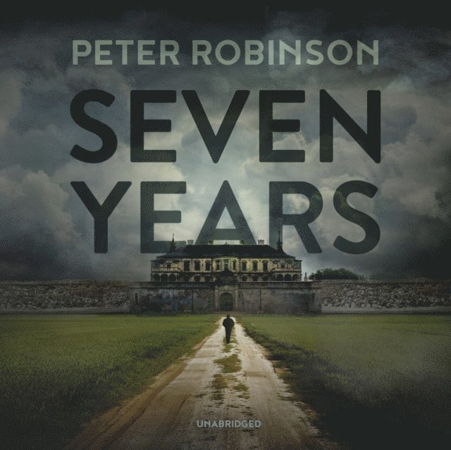 Peter Robinson - Seven Years, Ljudbok