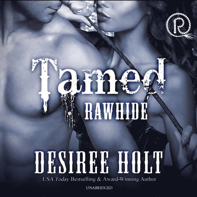 Desiree Holt - Tamed, Ljudbok