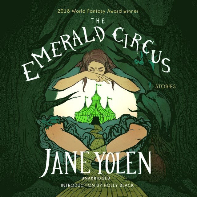Jane Yolen - Emerald Circus, Ljudbok