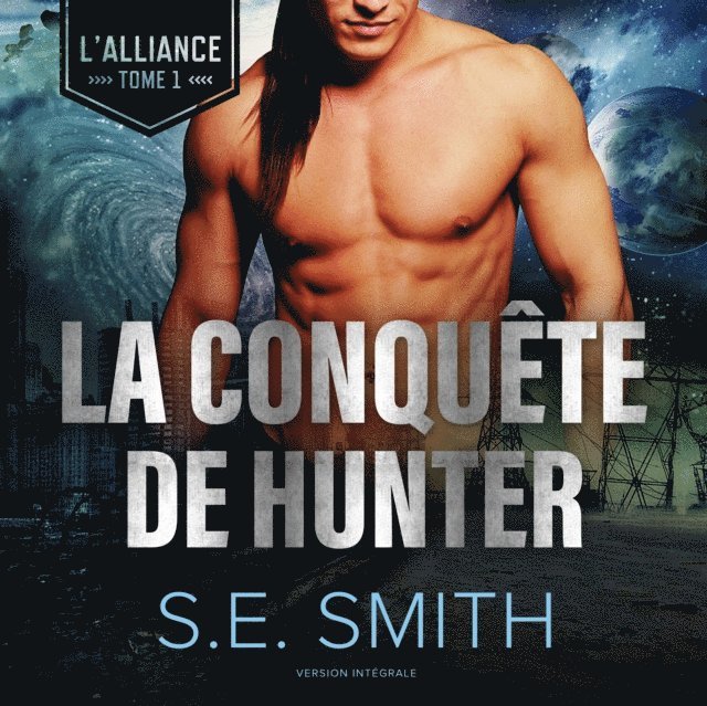 S.E. Smith - La Conquête de Hunter, Ljudbok