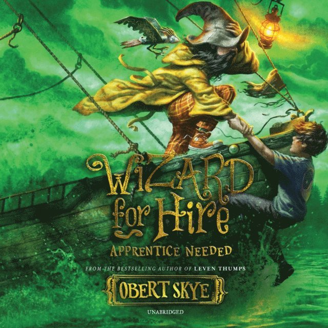 Obert Skye - Apprentice Needed, Ljudbok