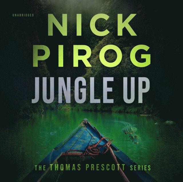 Nick Pirog - Jungle Up, Ljudbok