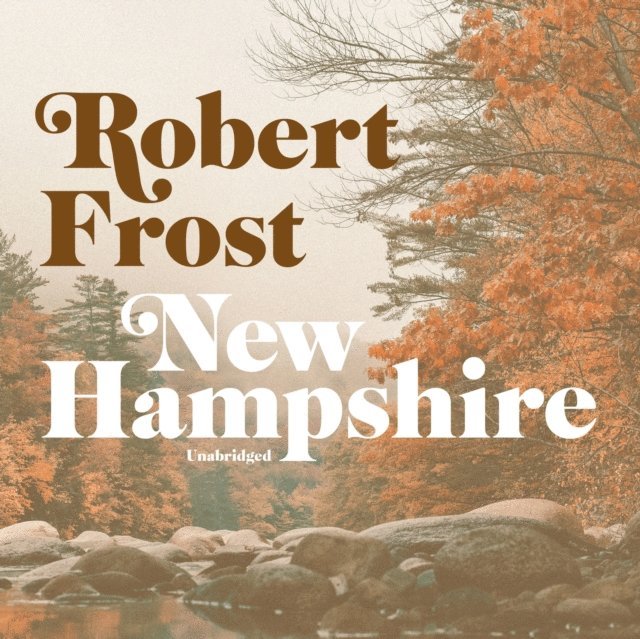 Robert Frost - New Hampshire, Ljudbok