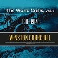 World Crisis, Vol. 1