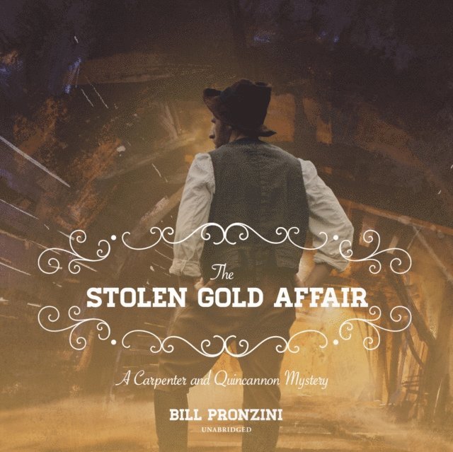 Bill Pronzini - Stolen Gold Affair, Ljudbok