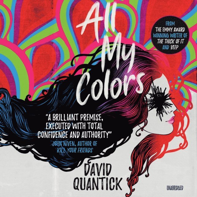 David Quantick - All My Colors, Ljudbok