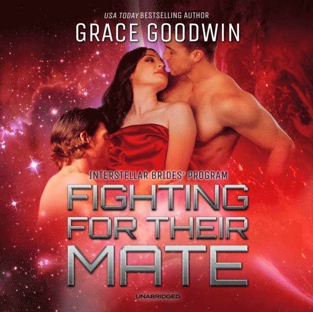 Grace Goodwin - Fighting for Their Mate, Ljudbok