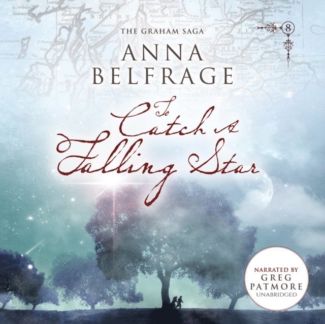 Anna Belfrage - To Catch a Falling Star, Ljudbok