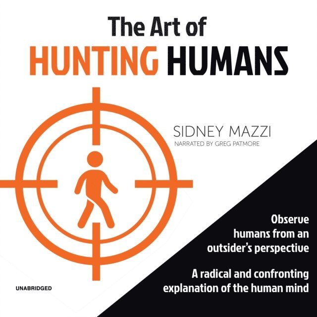 Sidney Mazzi - Art of Hunting Humans, Ljudbok