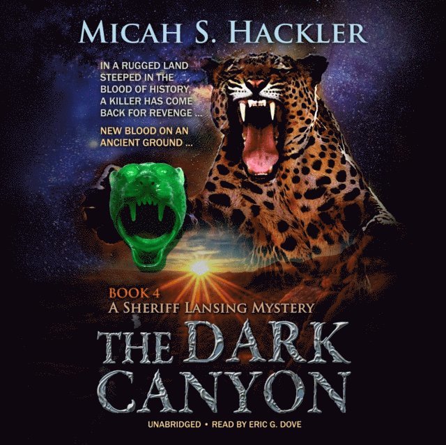 Micah S. Hackler - Dark Canyon, Ljudbok