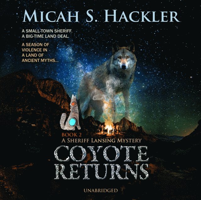 Micah S. Hackler - Coyote Returns, Ljudbok