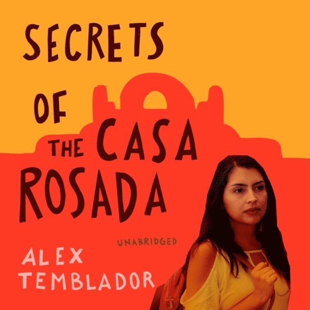 Alex Temblador - Secrets of the Casa Rosada, Ljudbok