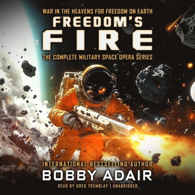 Bobby Adair - Freedom's Fire Box Set, Ljudbok