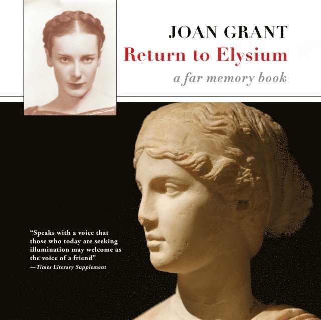 Joan Grant - Return to Elysium, Ljudbok