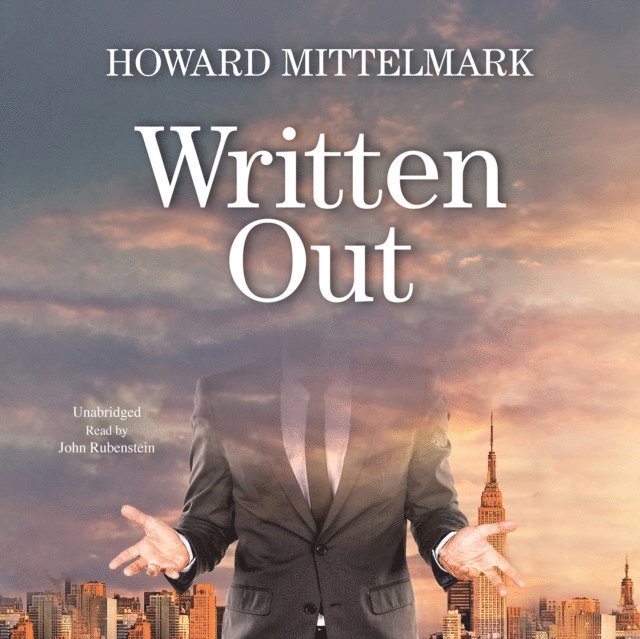 Howard Mittelmark - Written Out, Ljudbok