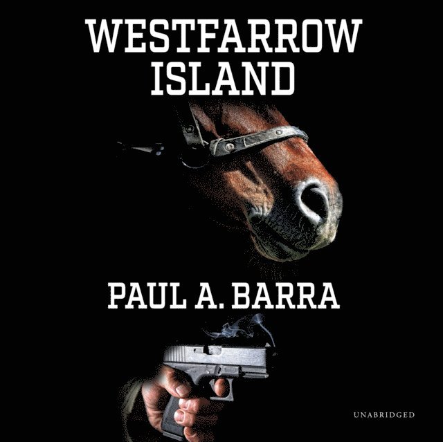 Paul A. Barra - Westfarrow Island, Ljudbok