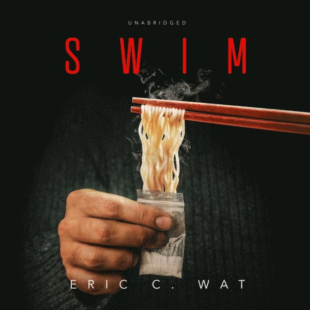 Eric C. Wat - SWIM, Ljudbok