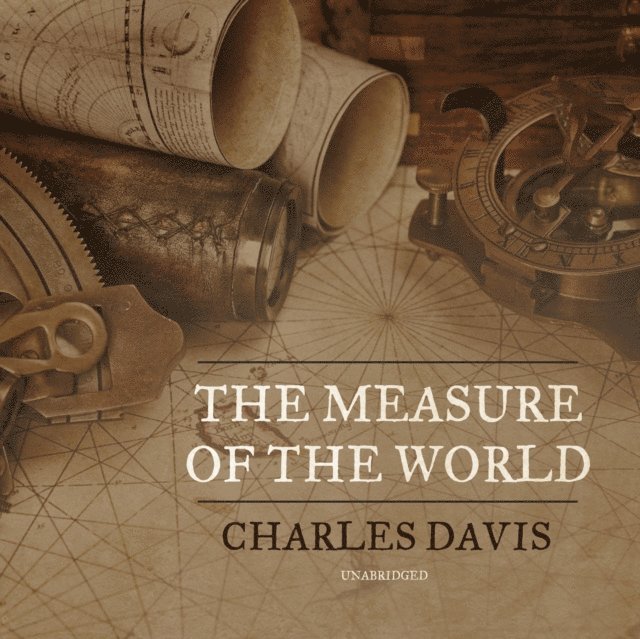 Charles Davis - Measure of the World, Ljudbok