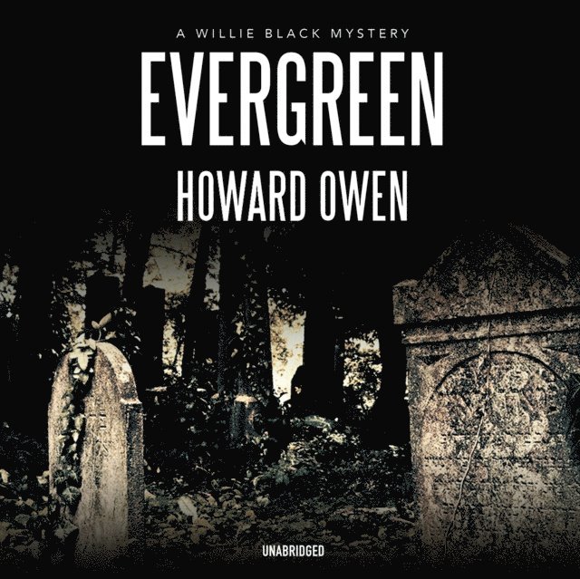 Howard Owen - Evergreen, Ljudbok